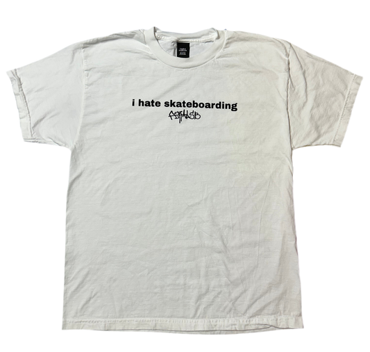 i hate skateboarding